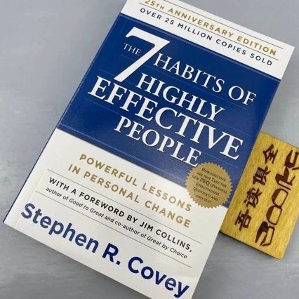 The 7 Habits of Highly Effective People